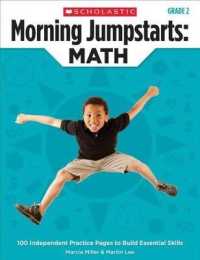 Morning Jumpstarts: Math: Grade 2 : 100 Independent Practice Pages to Build Essential Skills (Morning Jumpstarts)