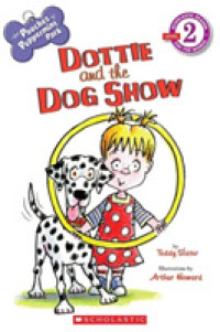 Dottie and the Dog Show (Scholastic Readers)