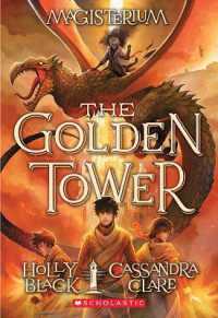 The Golden Tower (Magisterium #5) : Volume 5 (Magisterium)
