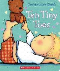 Ten Tiny Toes （Board Book）