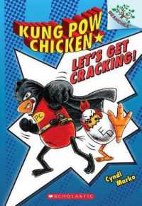 Let's Get Cracking!: A Branches Book (Kung POW Chicken #1) : Volume 1 (Kung Pow Chicken)