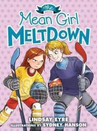 The Mean Girl Meltdown (Sylvie Scruggs, Book 2) (Sylvie Scruggs) （Library Binding）