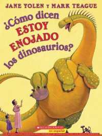 �C�mo Dicen Estoy Enojado Los Dinosaurios? (How Do Dinosaurs Say I'm Mad?)