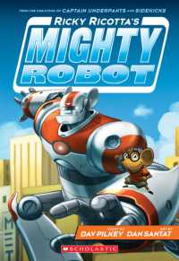 Ricky Ricotta's Mighty Robot (#1) (Ricky Ricotta's Mighty Robot)