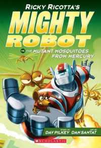 Ricky Ricotta's Mighty Robot vs the Mutant Mosquitoes from Mercury (#2) (Ricky Ricotta's Mighty Robot)