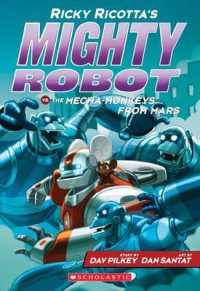 Ricky Ricotta's Mighty Robot vs the Mecha-Monkeys from Mars (#4) (Ricky Ricotta's Mighty Robot)