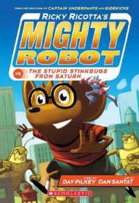 Ricky Ricotta's Mighty Robot vs the Stupid Stinkbugs from Saturn (#6) (Ricky Ricotta's Mighty Robot)