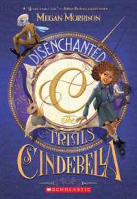 Disenchanted: the Trials of Cinderella (Tyme #2) : Volume 2 (Tyme)