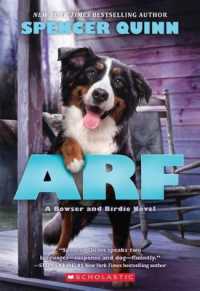 Arf: a Bowser and Birdie Novel