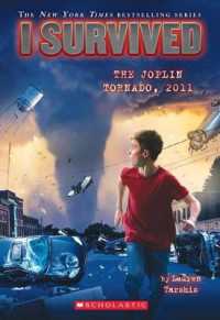 I Survived the Joplin Tornado, 2011 (I Survived #12) : Volume 12 (I Survived)