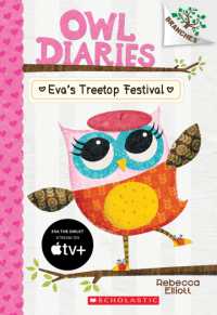 Eva's Treetop Festival: A Branches Book (Owl Diaries #1) : Volume 1 (Owl Diaries)