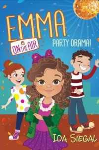 Party Drama! (Emma Is on the Air)