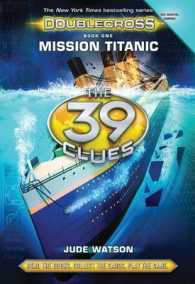 Mission Titanic : Mission Titanic (39 Clues)