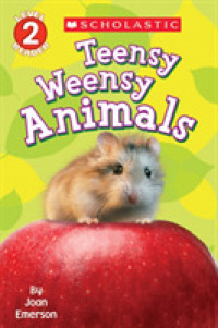 Teensy Weensy Animals (Scholastic Readers)