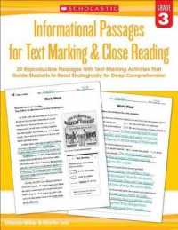 Informational Passages for Text Marking & Close Reading: Grade 3 : 20 Reproducible Passages with Text-Marking Activities That Guide Students to Read Strategically for Deep Comprehension (Informational Passages for Text Marking & Close Reading)