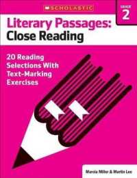 Literary Passages: Close Reading: Grade 2 : 20 Reading Selections with Text-Marking Exercises (Literary Passages: Close Reading)