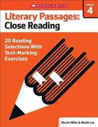 Literary Passages: Close Reading: Grade 4 : 20 Reading Selections with Text-Marking Exercises (Literary Passages: Close Reading)