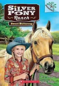 Sweet Buttercup: A Branches Book (Silver Pony Ranch #2) (Silver Pony Ranch)
