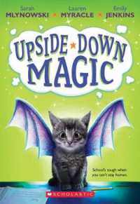 Upside-Down Magic (Upside-Down Magic #1) : Volume 1 (Upside-down Magic)