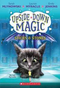 Sticks & Stones (Upside-Down Magic #2) : Volume 2 (Upside-down Magic)