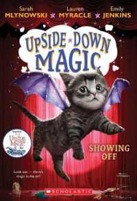 Showing Off (Upside-Down Magic #3) : Volume 3 (Upside-down Magic)