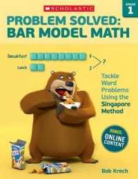 Problem Solved: Bar Model Math: Grade 1 : Tackle Word Problems Using the Singapore Method