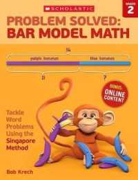 Problem Solved: Bar Model Math: Grade 2 : Tackle Word Problems Using the Singapore Method