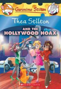 Thea Stilton and the Hollywood Hoax (Thea Stilton #23) (Thea Stilton)