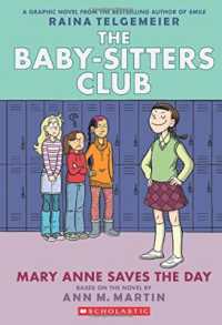 Mary Anne Saves the Day (The Babysitters Club Graphic Novel)