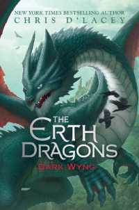 Dark Wyng (the Erth Dragons #2) : Volume 2 (Erth Dragons)