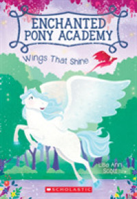 Wings That Shine (Enchanted Pony Academy)