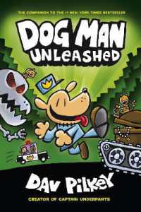 Dog Man Unleashed ( Dog Man 2 )