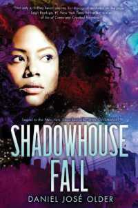 Shadowhouse Fall (the Shadowshaper Cypher, Book 2) : Volume 2 (Shadowshaper Cypher)