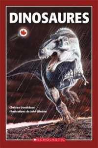 Le Canada Vu de Pr?s: Dinosaures (Canada Vu de Pres)