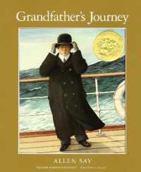 アレン・セイ作『おじいさんの旅』（原書）<br>Grandfather's Journey : A Caldecott Award Winner