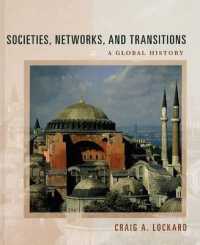 Societies, Networks, and Transitions : A Global History