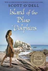スコット・オデル著『青いイルカの島』（原書）<br>Island of the Blue Dolphins : A Newbery Award Winner