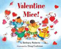 Valentine Mice! Board Book (Green Light Readers Level 1) （Board Book）