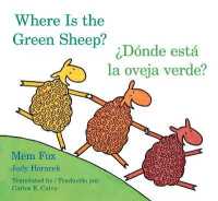 Where Is the Green Sheep?/Donde Esta La Oveja Verde? Board Book : Bilingual English-Spanish （Board Book）