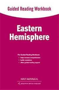 World Geography Grades 6-8 : Guided Reading Workbook Eastern Hemisphere