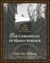 Ｃ・Ｖ・オールズバーグ、レモニー・スニケット著『ハリス・バーディック年代記　１４の、ものすごい、ものがたり』（原書）<br>The Chronicles of Harris Burdick : 14 Amazing Authors Tell the Tales