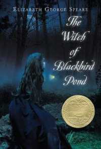 エリザベス・ジョ－ジ・スピア著『からすが池の魔女』（原書）<br>The Witch of Blackbird Pond