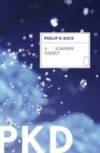 フィリップ・キンドレッド・ディック『暗闇のスキャナー』（原書）<br>A Scanner Darkly