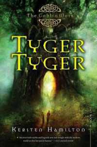 Tyger Tyger: a Goblin Wars Book (Goblin Wars (Quality))
