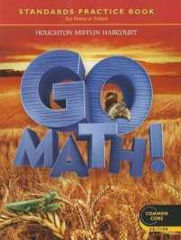 Go Math! Standards Practice Book, Grade 2, Common Core Edition; 9780547588148; 0547588143