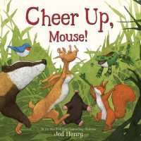 Cheer Up， Mouse!