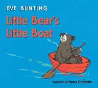 Little Bear's Little Boat （Board Book）