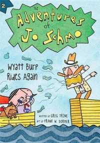 Wyatt Burp Rides Again (Adventures of Jo Schmo)