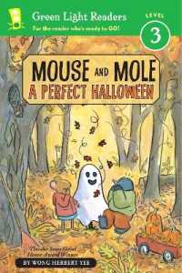 Mouse and Mole: Perfect Halloween (GL Reader Level 3)