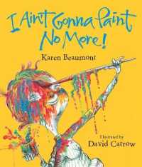 I Ain't Gonna Paint No More! Lap Board Book （Board Book）